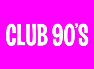 Club 90s 2000s Night