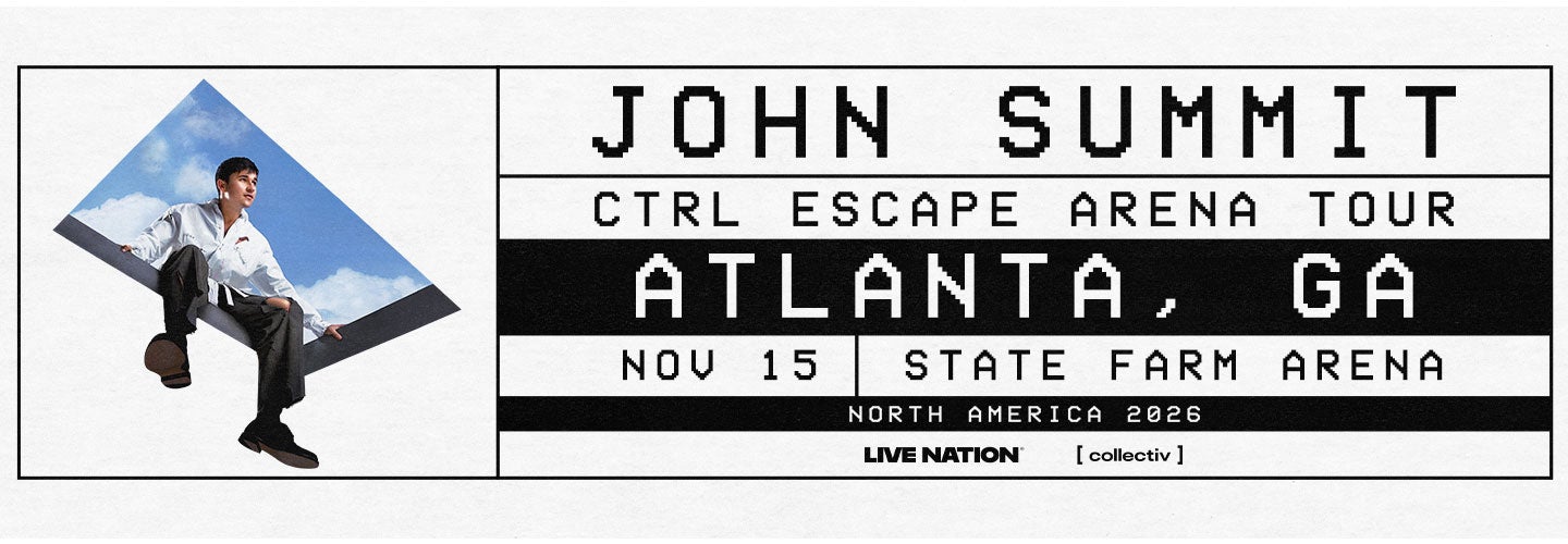 John Summit - CTRL/ESCAPE Arena Tour — State Farm Arena hero image