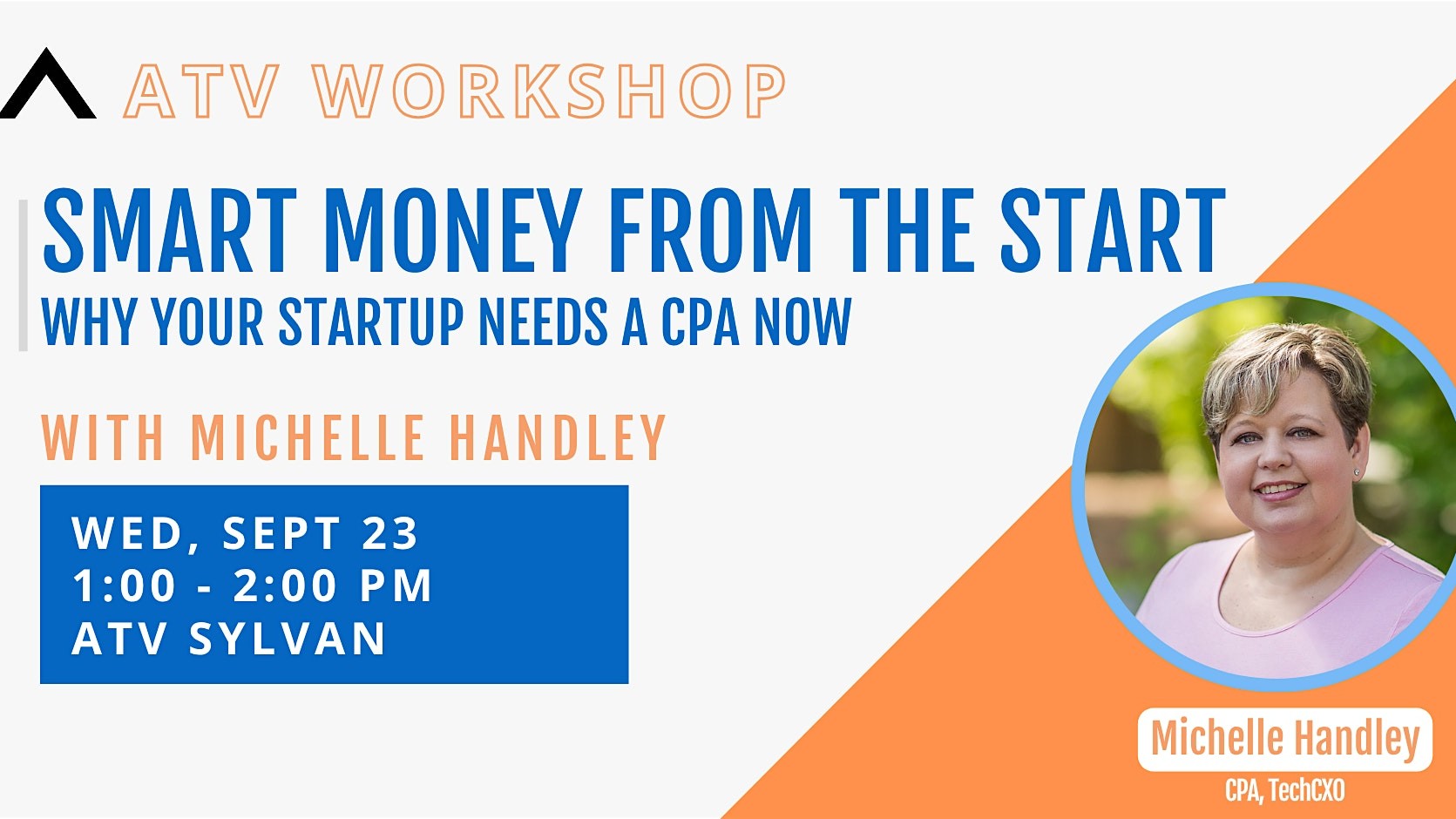 ATV Workshop: Smart Money from the Start with Michelle Handley