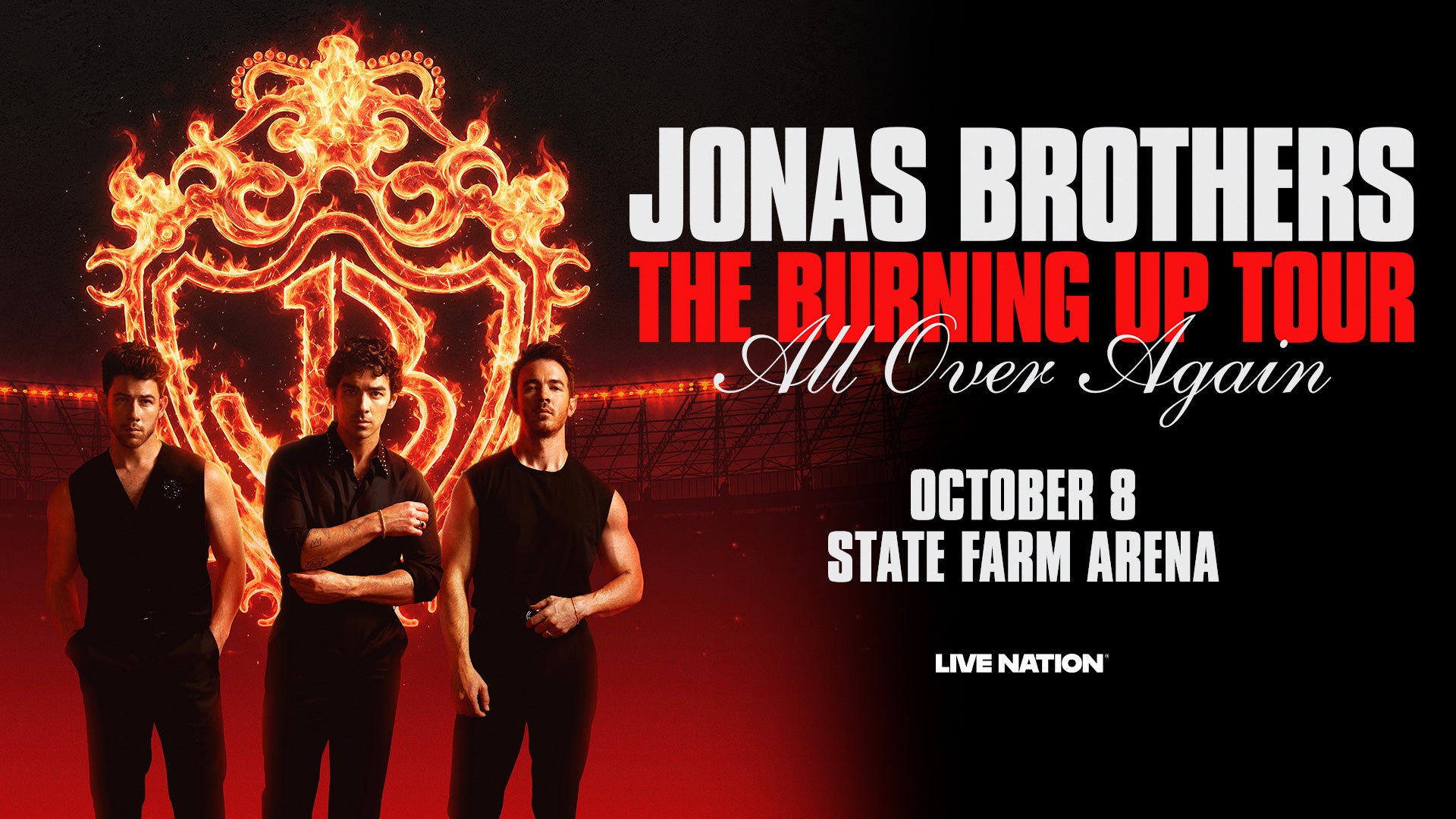 Jonas Brothers — The Burning Up Tour All Over Again