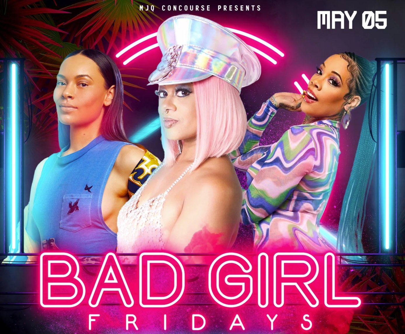 Promotional artwork for Bad Girl Fridays at MJQ Concourse