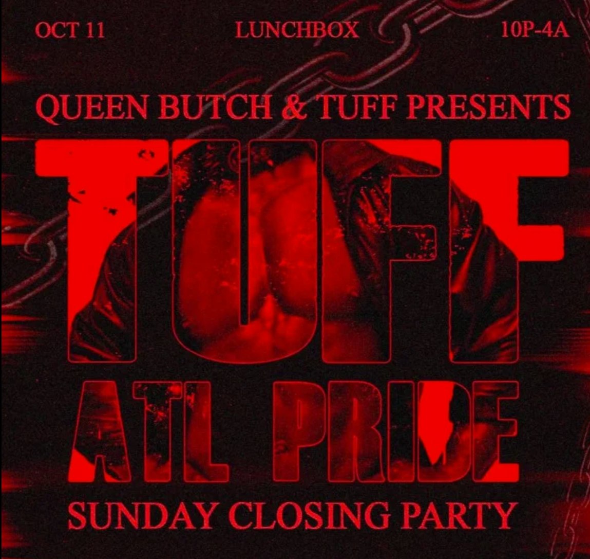 Promotional artwork for TUFF ATL Pride at Underground Atlanta